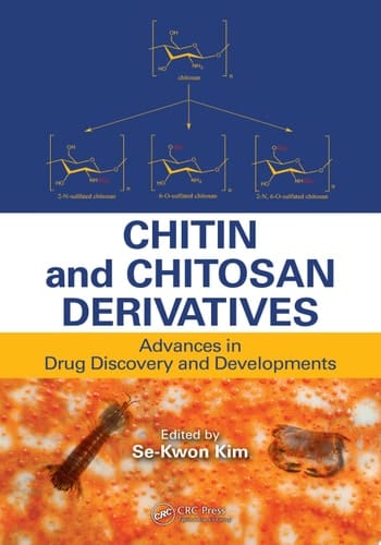 Chitin and Chitosan Derivatives Advances in Drug Discovery and Developments