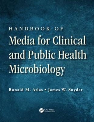 Handbook Of Media For Clinical And Public Health Microbiology