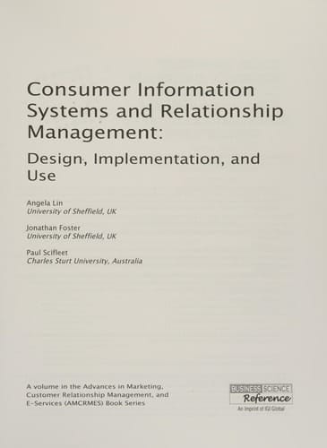 Consumer Information Systems and Relationship Management