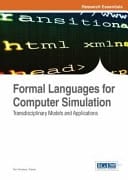 Formal Languages for Computer Simulation Transdisciplinary Models and Applications