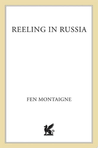 Reeling In Russia