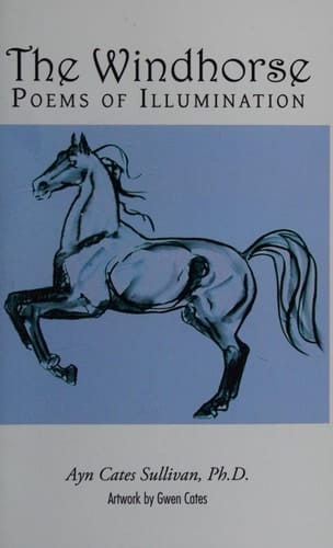 The Windhorse Poems of Illumination