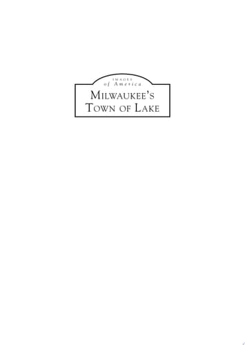 Milwaukee's Town of Lake