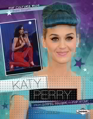 Katy Perry
            
                Pop Culture BIOS Super Singers