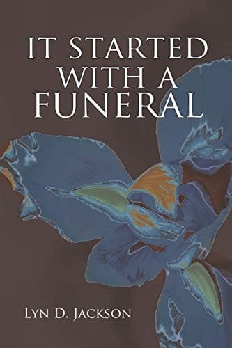 It Started with a Funeral