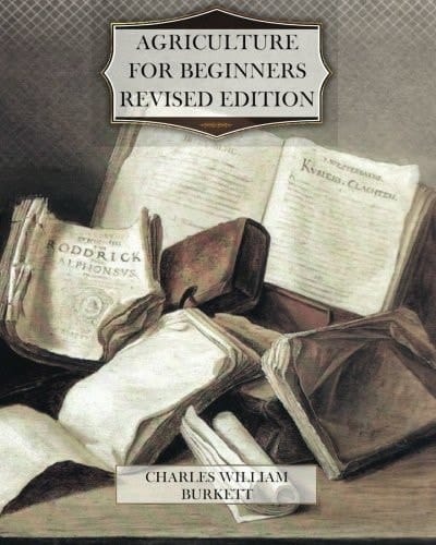 Agriculture for Beginners - Revised Edition