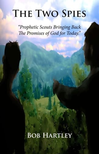 The Two Spies A Hope-Filled Perspective For Today, And The Days To Come