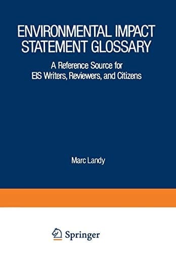 Environmental Impact Statement Glossary A Reference Source for EIS Writers, Reviewers, and Citizens