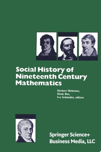 Social History of Nineteenth Century Mathematics