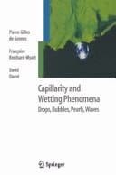 Capillarity and Wetting Phenomena Drops, Bubbles, Pearls, Waves