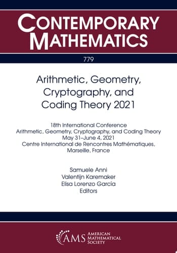 Arithmetic, Geometry, Cryptography, and Coding Theory 2021