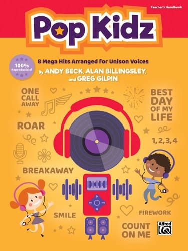 Pop Kidz 8 Mega Hits Arranged for Unison Voices