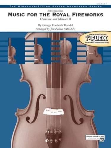 Music for the Royal Fireworks Music Overture and Menuet II, Conductor Score & Parts