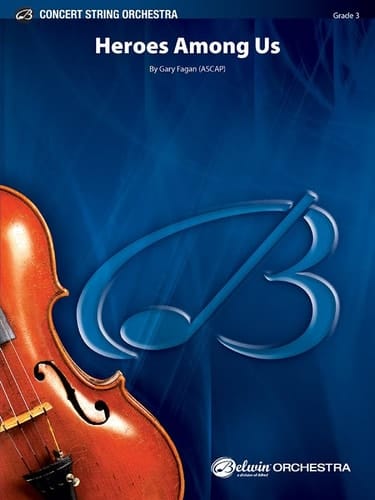 Heroes Among Us Conductor Score & Parts