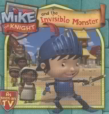Mike The Knight And The Invisible Monster