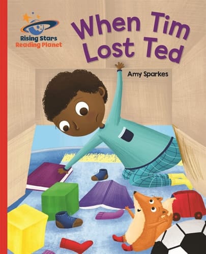 Reading Planet - When Tim Lost Ted - Red B Galaxy