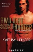 Twilight Hunter (Mills & Boon Nocturne) (The Execution Underground, Book 1)