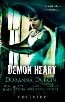 Demon Heart: Demon Touch / Dark Hunter's Touch / Heart of the Hunter / The Demon's Forbidden Passion / Demon Love (Mills & Boon Nocturne)