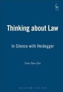 Thinking about Law In Silence with Heidegger