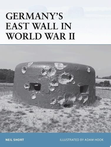 Germany’s East Wall in World War II