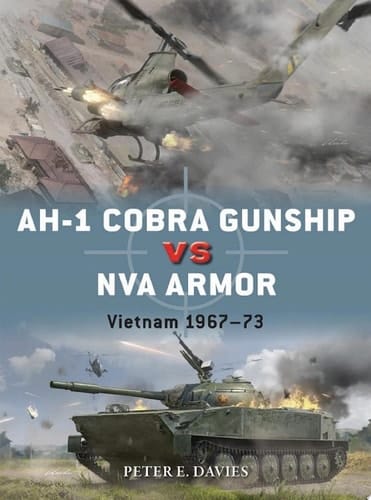 AH-1 Cobra Gunship vs NVA Armor Vietnam 1967–73