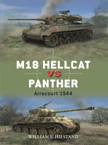 M18 Hellcat Vs Panther Arracourt 1944