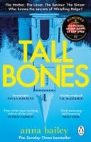 Tall Bones The haunting Sunday Times bestseller