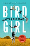 Birdgirl ‘Lyrical, poignant and insightful.’ Margaret Atwood