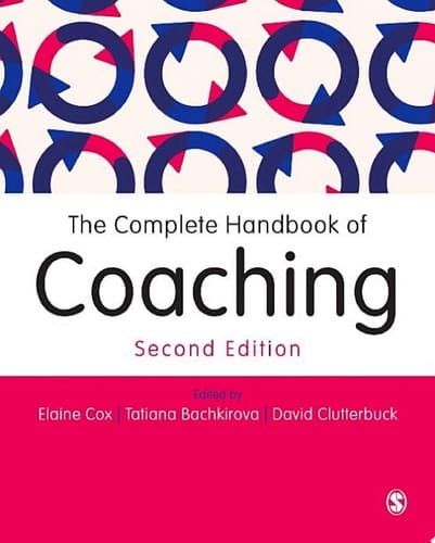 The Complete Handbook of Coaching
