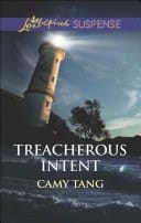 Treacherous Intent (Mills & Boon Love Inspired Suspense)