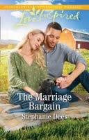 The Marriage Bargain (Family Blessings, Book 4) (Mills & Boon Love Inspired)