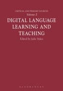 Digital Language Learning and Teaching Critical and Primary Sources