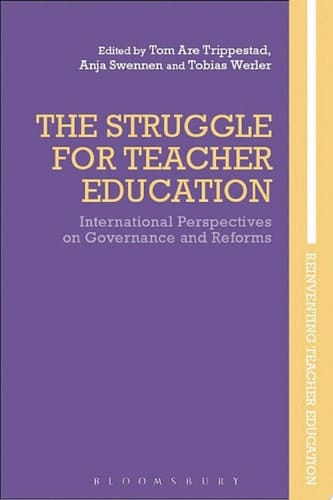 The Struggle for Teacher Education