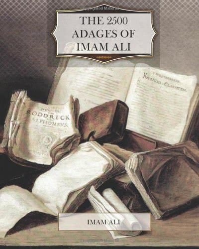 The 2500 Adages of Imam Ali