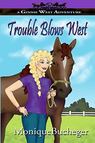 Trouble Blows West A Ginnie West Adventure