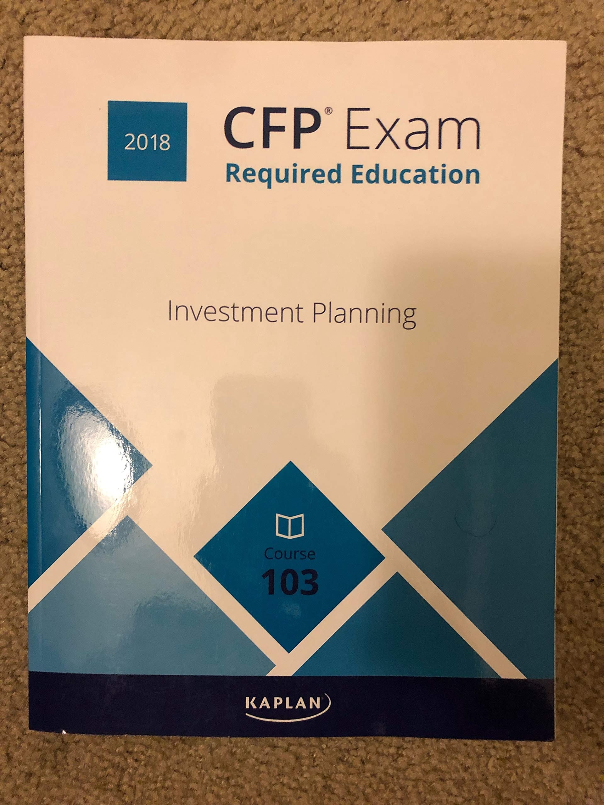 CFP Exam Required Education Investment Planning Kaplan 2018
