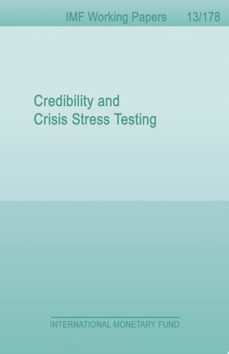 Credibility and Crisis Stress Testing