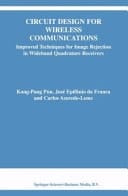 Circuit Design for Wireless Communications Improved Techniques for Image Rejection in Wideband Quadrature Receivers