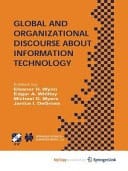 Global and Organizational Discourse about Information Technology