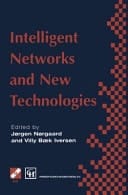 Intelligent Networks and Intelligence in Networks IFIP TC6 WG6.7 International Conference on Intelligent Networks and Intelligence in Networks, 2–5 September 1997, Paris, France