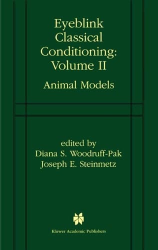 Eyeblink Classical Conditioning Volume 2 Animal Models