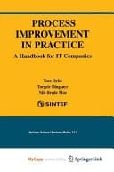 Process Improvement in Practice A Handbook for IT Companies