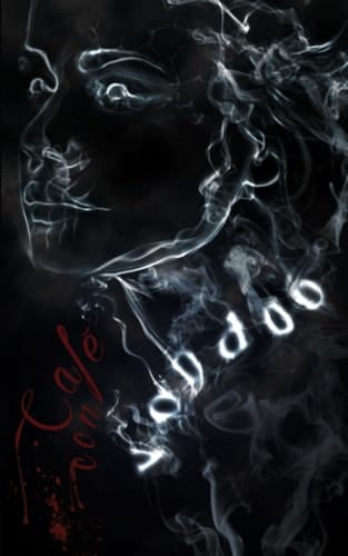 Cafe Con Voodoo