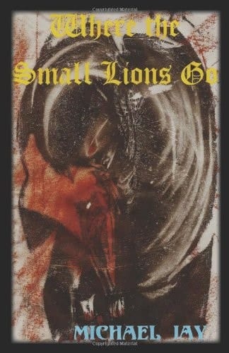 Where the Small Lions Go