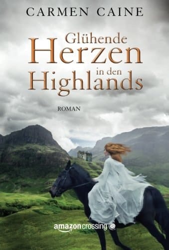Glühende Herzen in den Highlands Roman