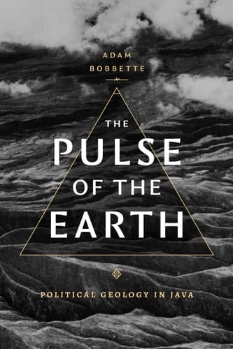 The Pulse of the Earth Political Geology in Java