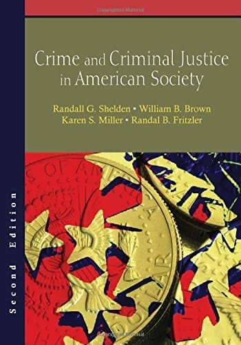 Crime and Criminal Justice in American Society