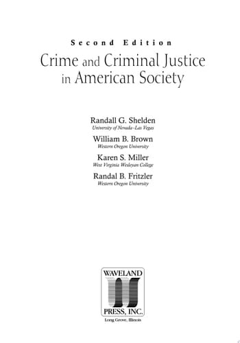 Crime and Criminal Justice in American Society Second Edition