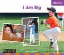 I Am Big