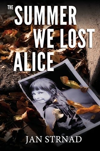The Summer We Lost Alice